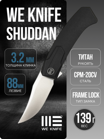 Нож WE Knife Shuddan, CPM 20CV, Titanium Black