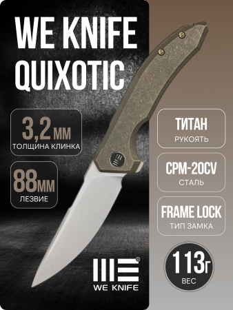 Нож WE Knife Quixotic, 20CV, Titanium Bronze