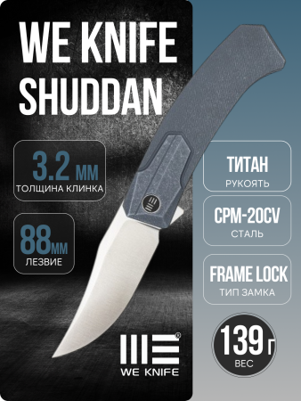 Нож WE Knife Shuddan, CPM 20CV, Titanium Blue