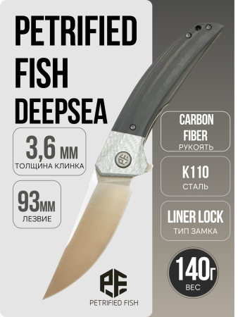 Нож Petrified Fish Deepsea, Satin, K110, Carbon Fiber Handle, PFP05CS